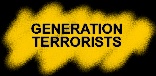 Generation Terrorists