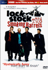 Lock, Stock and Two Smoking Barrels Quotes